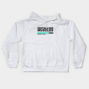 Installing muscles Kids Hoodie